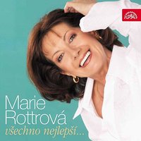 Ten vůz už jel - Marie Rottrova