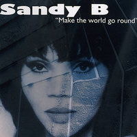 Make the World Go Round - Soulshaker, Sandy B, Brinsley Evans