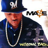 I Owe - Mase