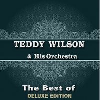 Sugar - Teddy Wilson & His Orchestra