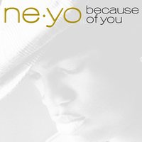 Ain't Thinking About You - Ne-Yo