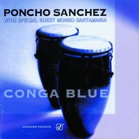 Watermelon Man - Poncho Sanchez, Mongo Santamaria