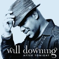 You Just Can't Smile It Away - Will Downing, Kirk Whalum