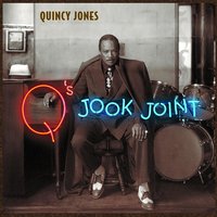 Jook Joint Intro - Quincy Jones
