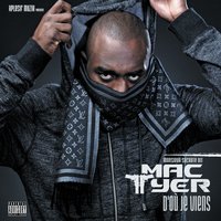 D'où je viens - Mac Tyer