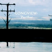 Further - Longview