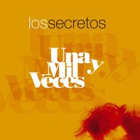 Escondido - Los Secretos