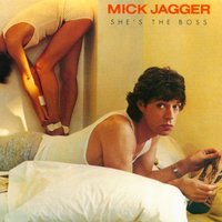 She's The Boss - Mick Jagger