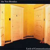 No Sugar Mama - The Von Bondies