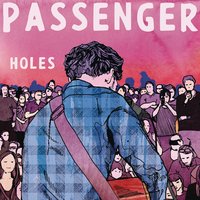 Holes - Passenger