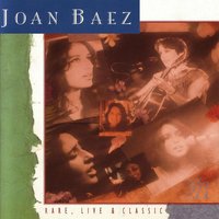 I Am A Poor Wayfaring Stranger (duet with Mimi Farina) - Joan Baez, Mimi Fariña