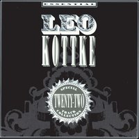 Learning The Game - Leo Kottke