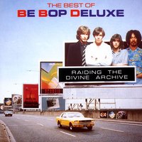 Forbidden Lovers - Be Bop Deluxe