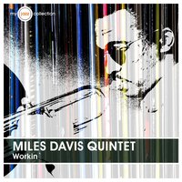 Four - Miles Davis Quintet