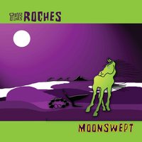Stop Performing - The Roches
