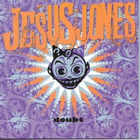 Welcome Back Victoria - Jesus Jones