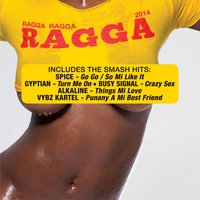 All The Way - Elephant man, Spice