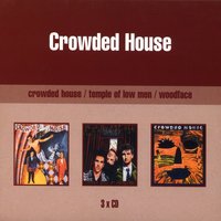 Kill Eye - Crowded House