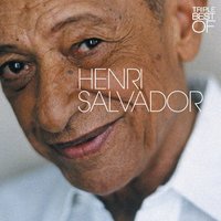 J'ai Tant Rêvé - Henri Salvador
