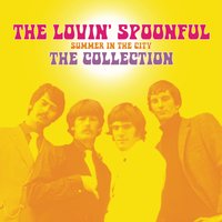 Summer in the City - The Lovin' Spoonful