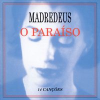 Claridade - Madredeus