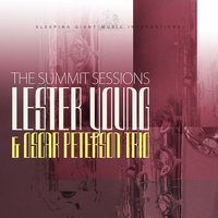 Indiana - Lester Young, Oscar Peterson Trio