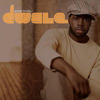 Continuation - Dwele