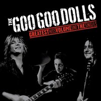 Dizzy - Goo Goo Dolls