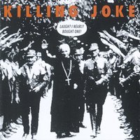 Sun Goes Down - Killing Joke