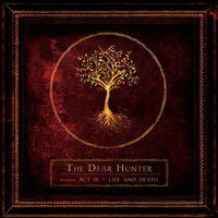 Life And Death - The Dear Hunter