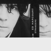Something To Live For - Ed Harcourt
