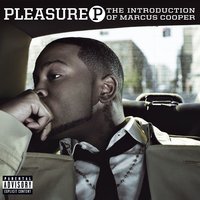 I'm a Beast - Pleasure P, Yung Joc