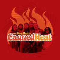 Time Was - Canned Heat