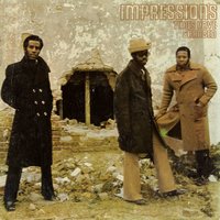 Inner City Blues (Make Me Wanna Holler) - The Impressions