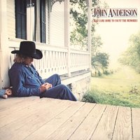 Stop in the Road - John Anderson
