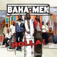 Tempted - Baha Men