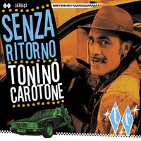 La Noria - Tonino Carotone