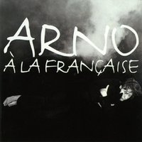 Oui, Là-Bas - Arno