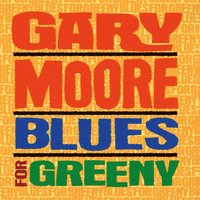 If You Be My Baby - Gary Moore