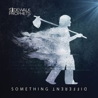 Prodigal - Sidewalk Prophets
