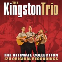 Rueben James - The Kingston Trio
