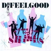 Punch Drunk - Dr Feelgood