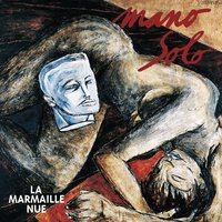 15 ans du matin - Mano Solo