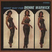Last One to Be Loved - Dionne Warwick
