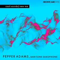 New-Ma - Pepper Adams, Hank Mobley
