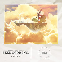 Feel Good Inc. - Filous, LissA