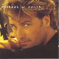 I'm Waiting For You - Michael W. Smith