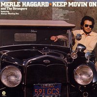 I've Got A Yearning - Merle Haggard, The Strangers