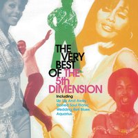 Up-Up and Away - The 5th Dimension