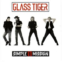 Stand Or Fall - Glass Tiger